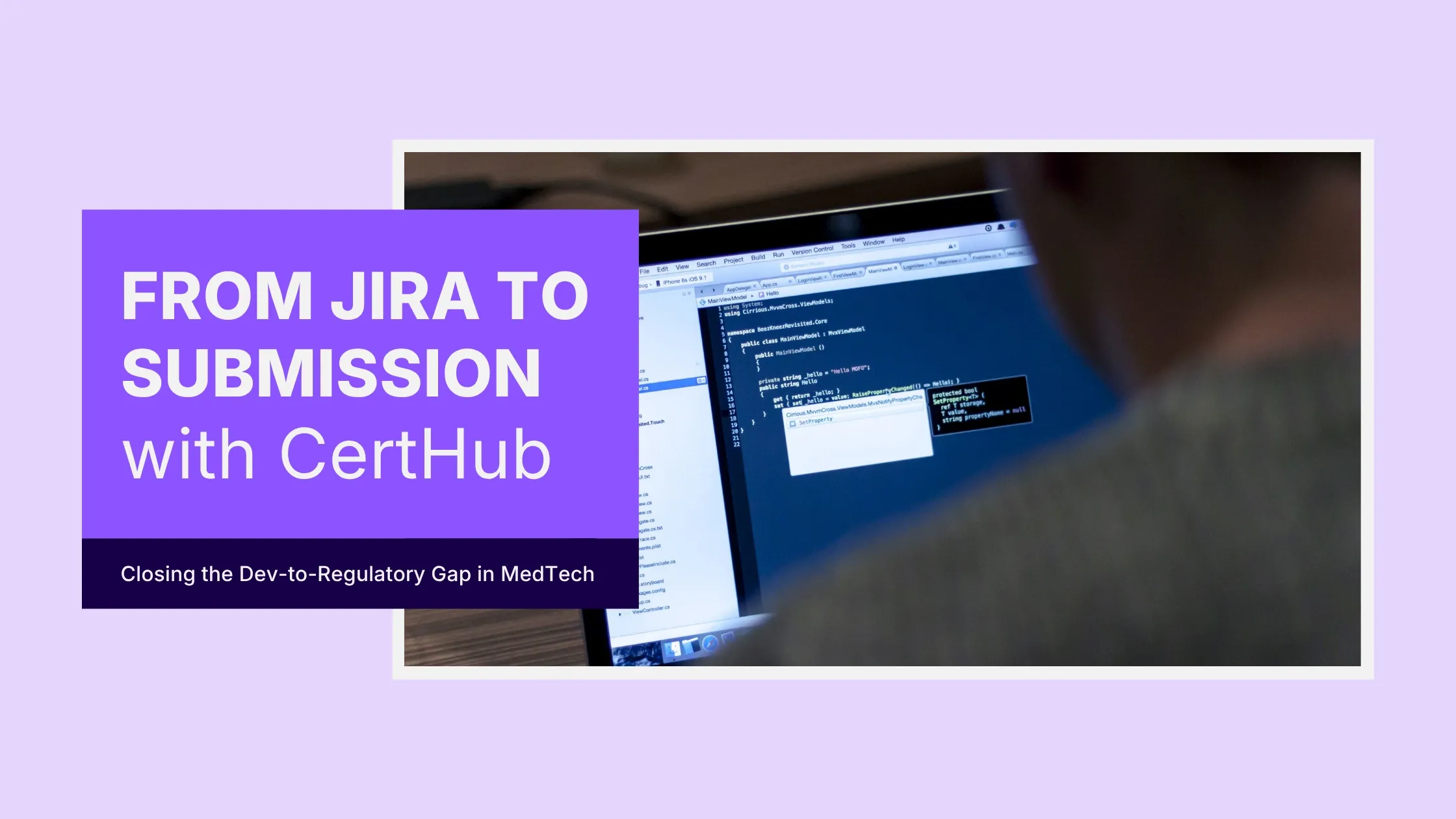 From Jira to Submission: How CertHub Connects Jira to MedTech Technical Documentation