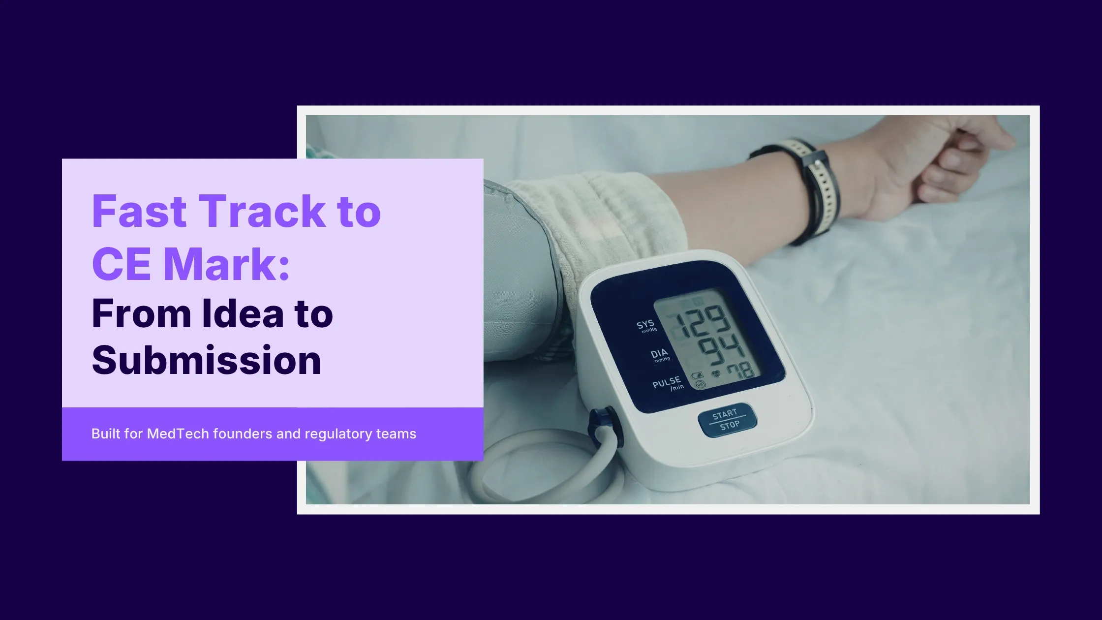 Webinar - Fast Track to CE Mark: From Idea to Submission